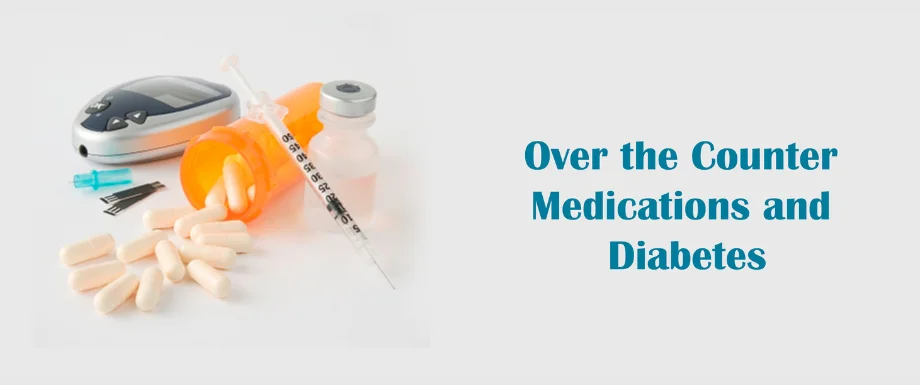 Over the Counter Medications and Diabetes